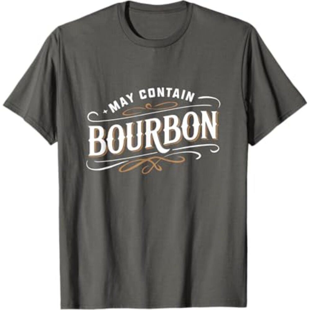 MAY CONTAIN BOURBON Whiskey Lover T-Shirt GREY, SIZE SMALL